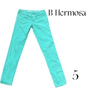 B HERMOSA SUPER SKINNY Jeans green pants  SIZE 5 WOMEN *EUC*